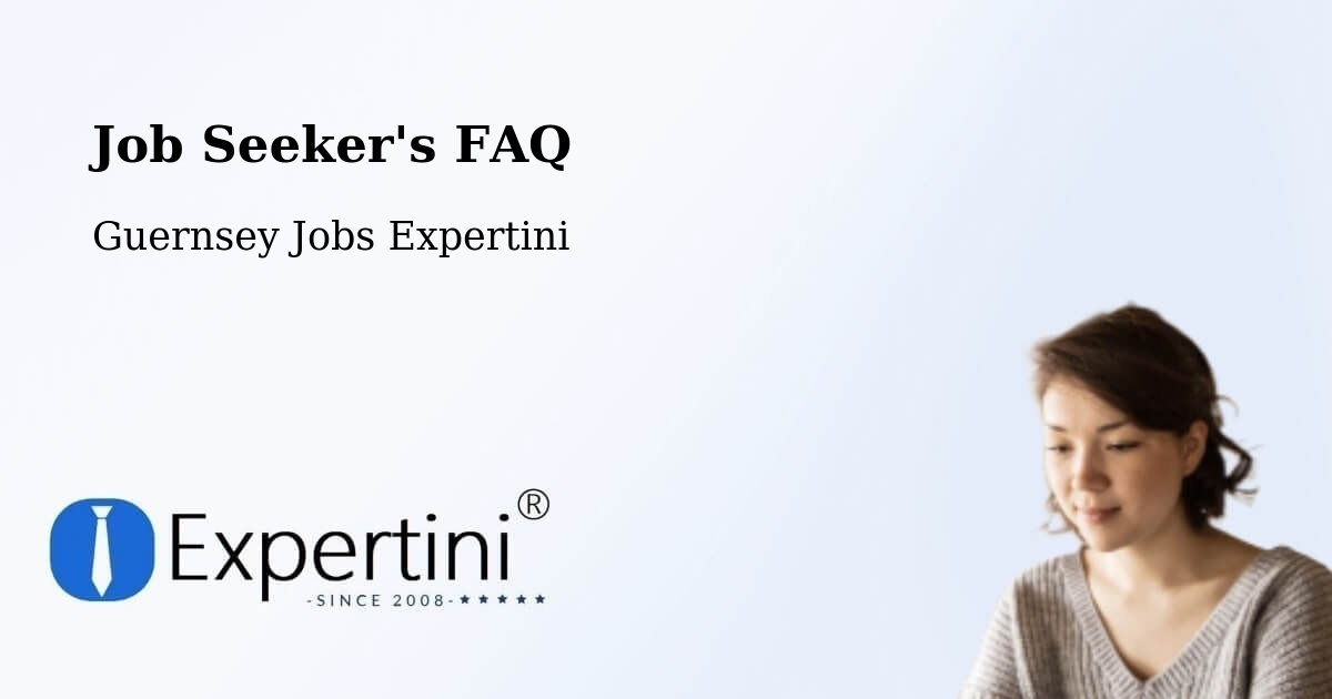 Job Seeker FAQ – Longstore - Guernsey Jobs Expertini