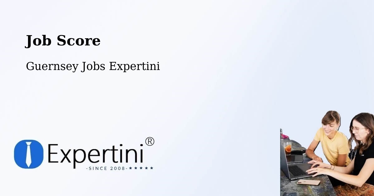 Job Score & Job Description Score Tool – Longstore - Guernsey Jobs Expertini
